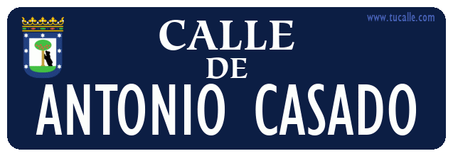 cartel_de_calle-de-Antonio Casado_en_madrid_antiguo